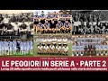 Le 10 SQUADRE PEGGIORI nella storia della SERIE A: parte 2