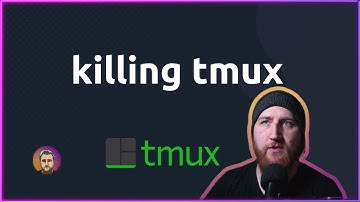 🔪 killing tmux