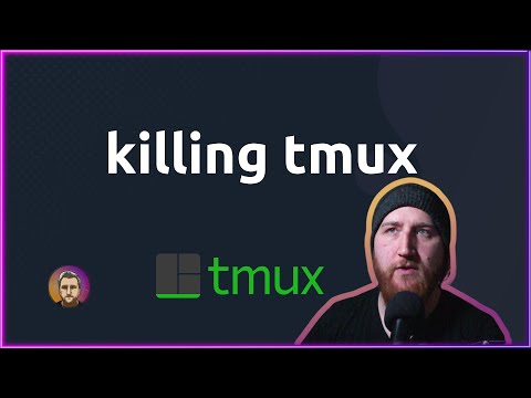 🔪 killing tmux