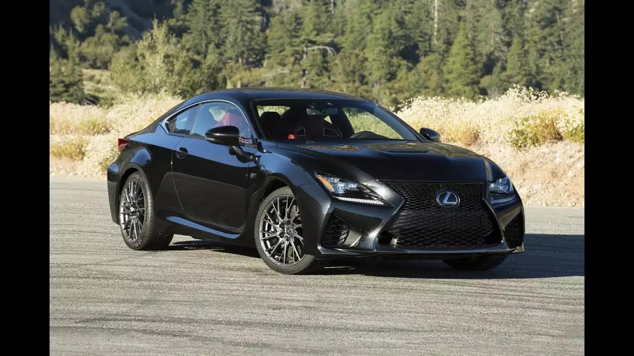 Lexus Rc F 2018 Car Review You Lexus Rc F 2018 Car Review