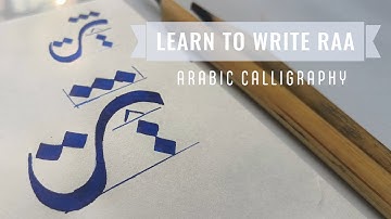 How To Write Raa : Arabic Calligraphhy Tutorial | ر in Thuluth Script