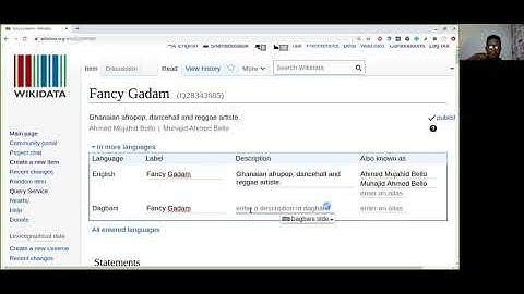 How to add #Wikidata labels and descriptions in #Dagbani. By Sadik Shahadu.