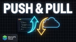 MemoFS Cloud Sync — How Push & Pull Works