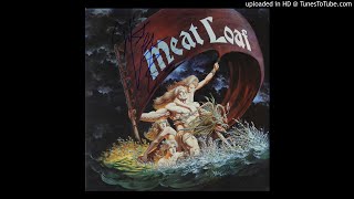 Meat Loaf - I&#39;ll Kill You If You Don&#39;t Come Back (resampled as produced by Todd Rundgren)