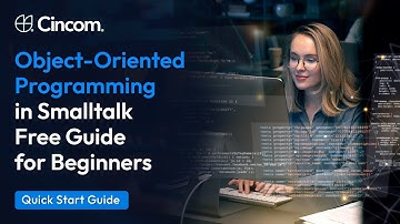1. Quick Start Guide: Learn Object-Oriented Programming in Smalltalk – An Overview