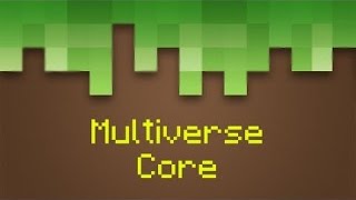 [Tutorial] Plugin Multiverse-Core