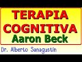 TERAPIA COGNITIVA 💥 de Aaron Beck