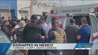 Victims in deadly Mexico kidnapping are South Carolina natives Update