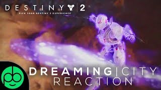 Destiny 2 Dreaming City Trailer Reaction