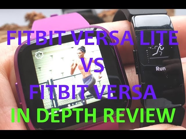 Fitbit Versa Lite vs Fitbit Versa (NEW vs OLD) Comparison!