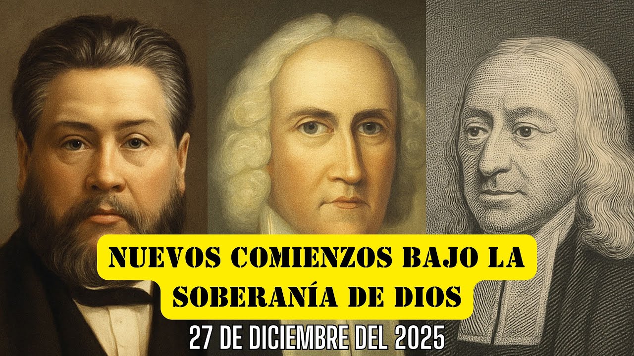 Nuevos comienzos bajo la soberanía de Dios - YouTube