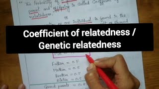 Genetic relatedness /Coefficient of relatedness