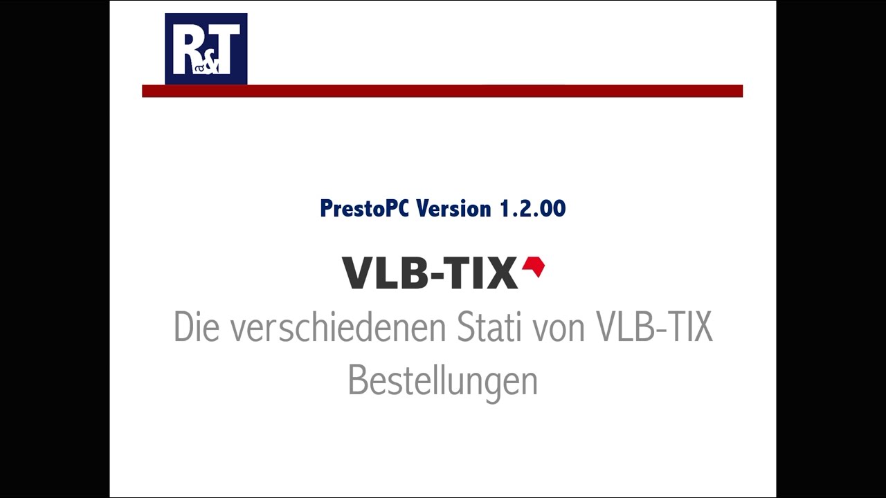 PrestoPC Version 1.2.00 - VLB-TIX, die verschiedenen Stati
