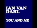 Ian Van Dahl - You & Me (Radio Edit)