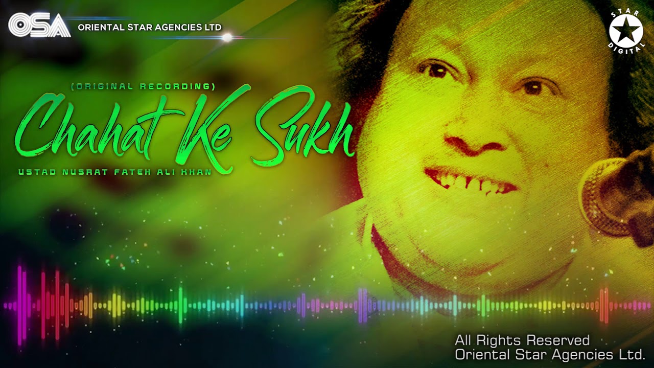 chahat-ke-sukh-nusrat-fateh-ali-khan-complete-official-full-version