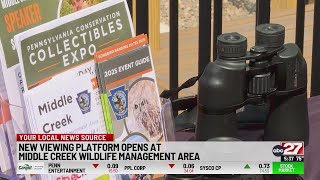 New viewing platform opens at Middle Creek Wildlife Management Area