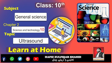 Grade 10 |General Science| Unit 10{Lecture No 12} Science and Technology  #hafizzulfiqarshahid