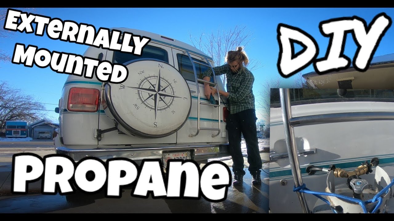 How to Externally Mount a Propane Tank Camper Van DIY YouTube