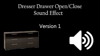 Drawer Open & Close Sound Effect