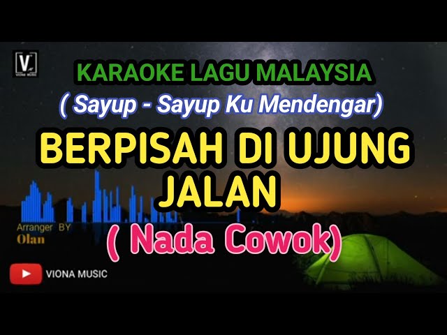 Karaoke Berpisah di ujung jalan || Sultan nada rendah class=