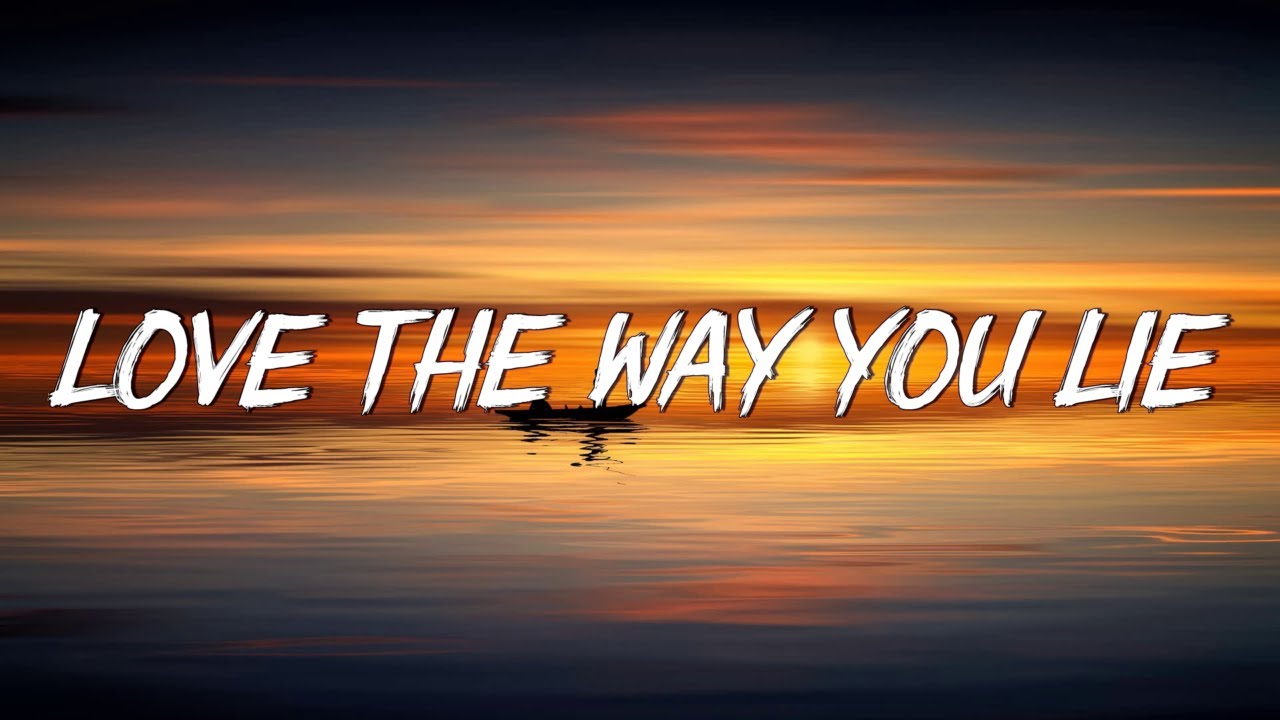 Love The Way You Lie - Eminem ft. Rihanna (Lyrics) | Mockingbird