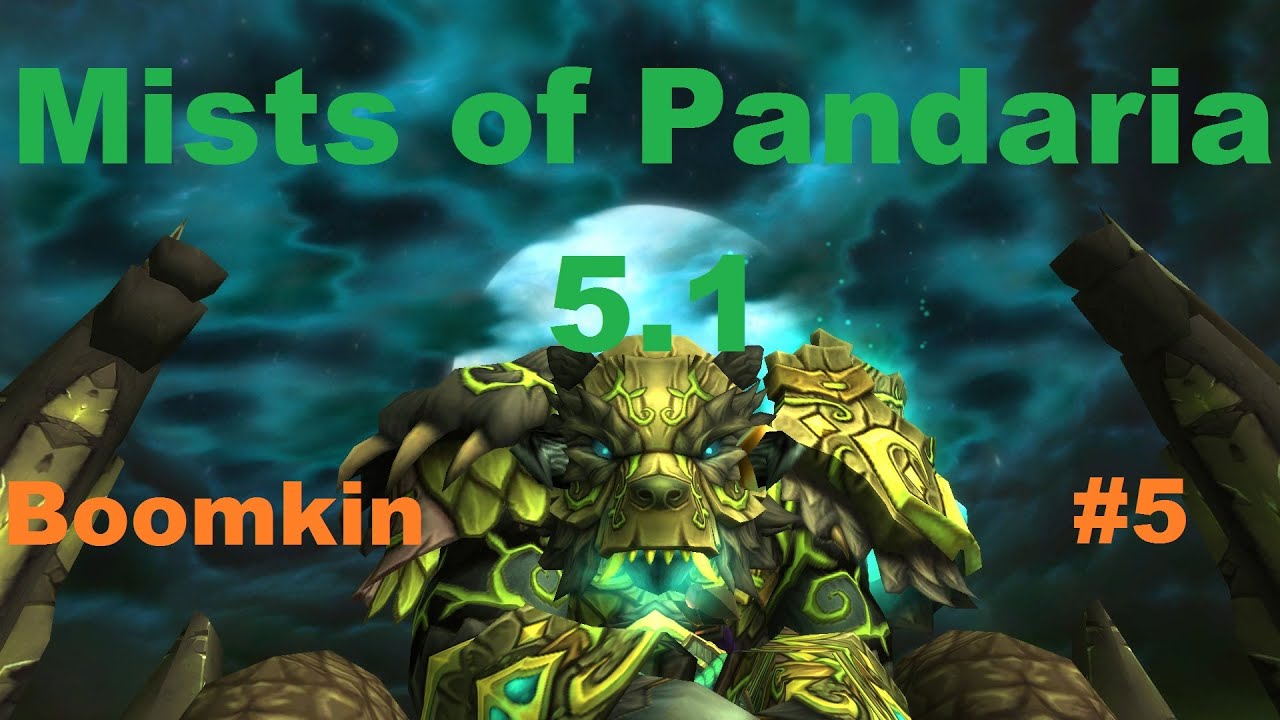 [PvP MoP 5.1] Mani Boomkin 4 YouTube