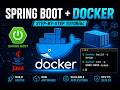 Spring Boot + Docker Complete Guide | Build and Run Containers