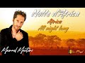 AFRICA (Toto) ALL NIGHT LONG (Lionel Richie) NOTTE D&#39;AFRICA MIX - Manuel Martini