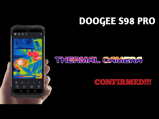 Doogee S98 Pro - Thermal Camera Confirmed!!! - YouTube