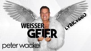 Weisser Geier - Peter Wackel (Lyricvideo) Resimi