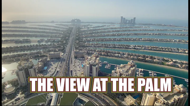 The View at the Palm Dubai -  Visit The Palm Jumeirah Dubai. New Tourist Destination in Dubai