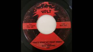 Otis Redding  - That&#39;s what my heart needs