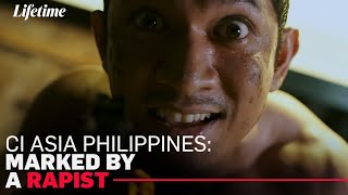 CI Asia Filipina: Ditandai Oleh Seorang Pemerkosa (LENGKAP)