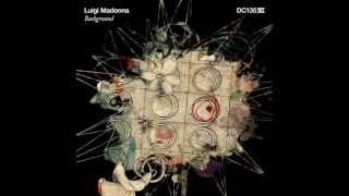 Luigi Madonna   Unconditional Beauty   Drumcode   DC135