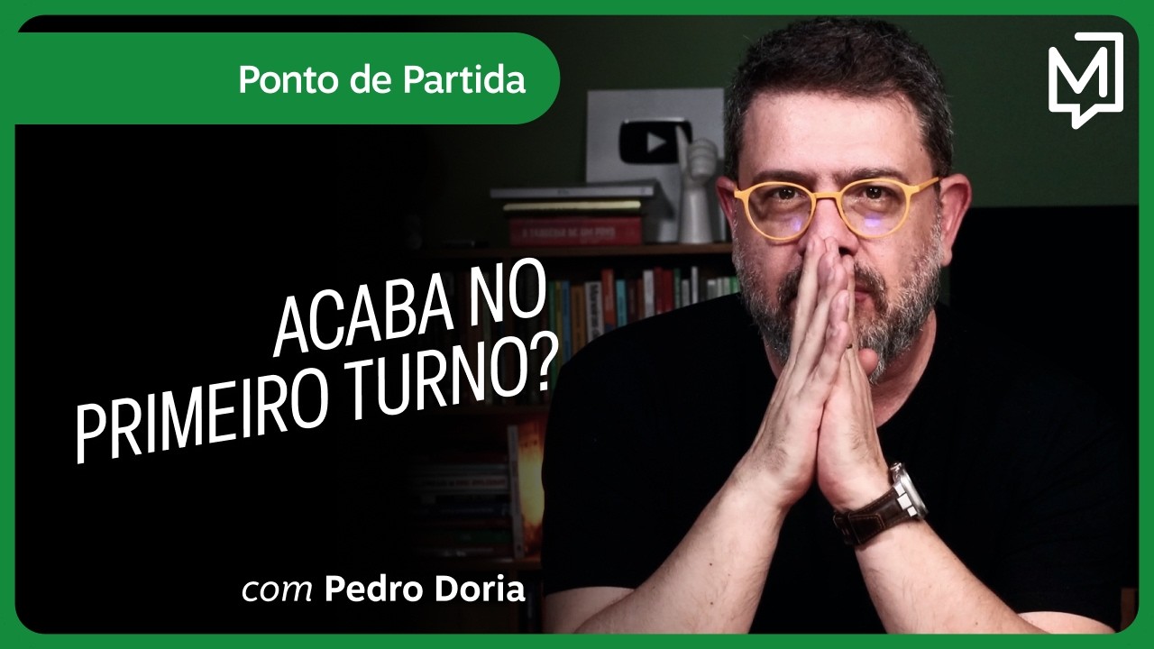 Acaba no primeiro turno? | Ponto de Partida