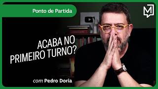 Acaba no primeiro turno? | Ponto de Partida