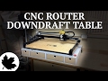 Make It - CNC Downdraft Table with Storage Make It - CNC Downdraft Table with Storage