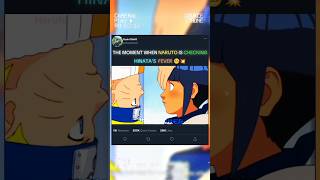 THE MOMENT WHEN NARUTO IS CHECKING HINATA'S FEVER 🤒 💥 || #shorts #anime #naruto