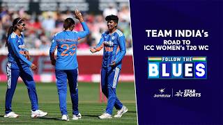 Join Team India's journey to World Cup glory | Follow The Blues | ICC Women's #T20WorldCup