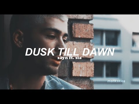 Zayn – Dusk Till Dawn ft. Sia (Traducida al español)