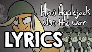 How Applejack Won the War - With Lyrics!