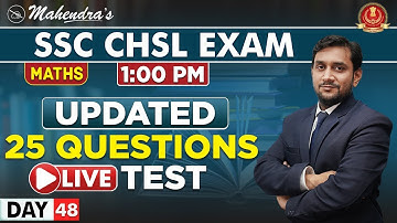 Updated 25 Questions | Live Test | Maths | Prabal Mahendras | SSC CHSL | 1:00 pm