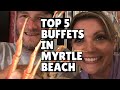 Best 5 Seafood Buffets In Myrtle Beach