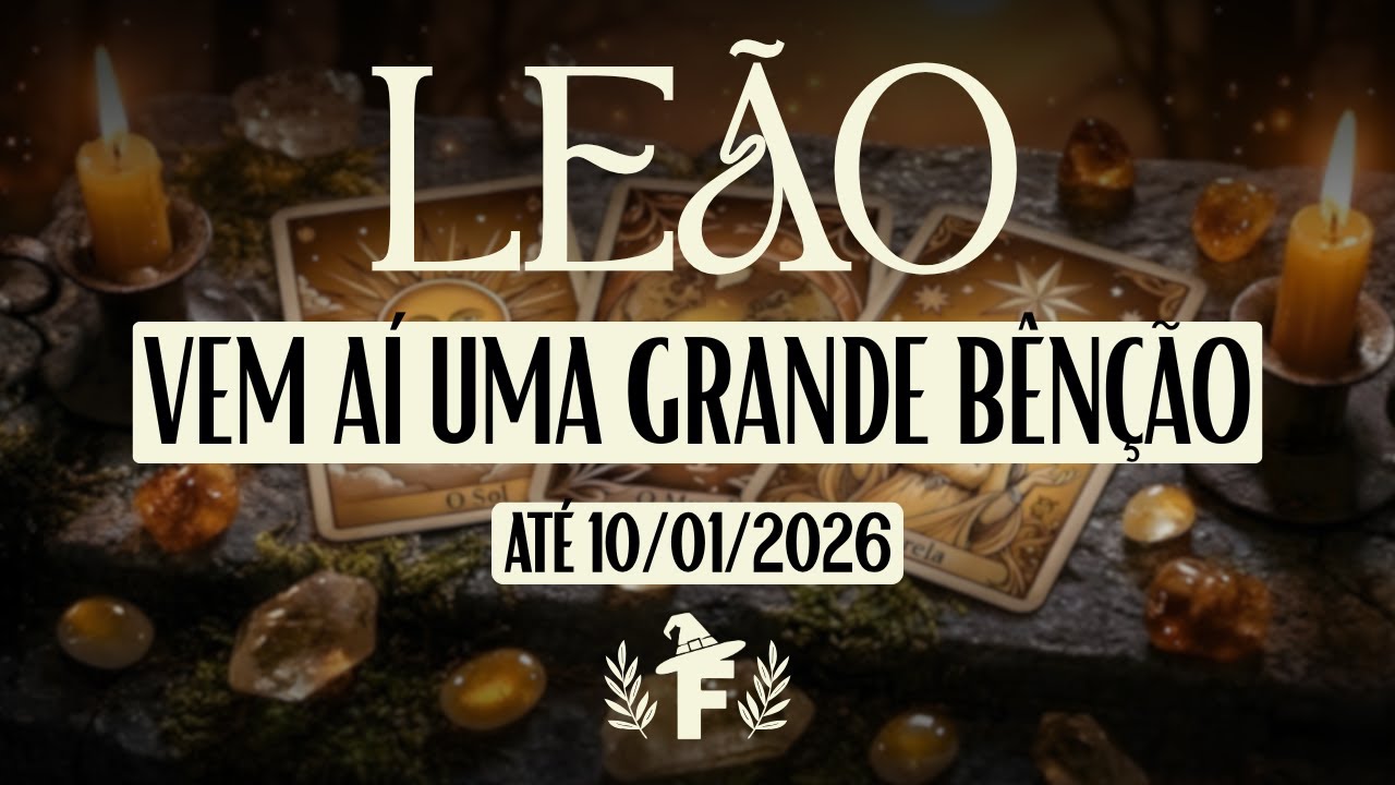 LEÃO ♌︎ | É REAL E OFICIAL!! | ACABOU O SEU CICLO DE 9 ANOS DE SOFRIMENTO!! 🍀🌹