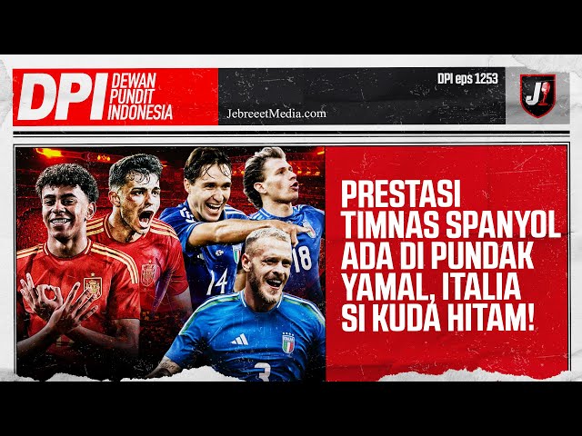 TIMNAS SPANYOL BERGANTUNG PADA LAMINE YAMAL, ITALIA SI KUDA HITAM - DPI - EPS 1253 class=