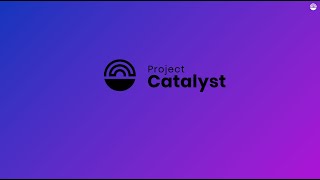 Project Catalyst - Weekly Town Hall - #161