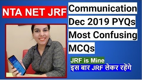 NTA NET JRF | Communication PYQs Dec 2020 Most Confusing MCQs Part 3
