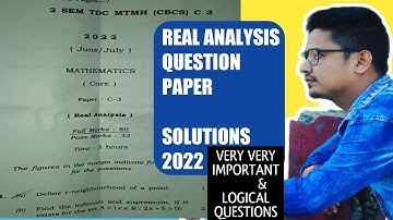 Real Analysis Question Paper #2022 Solutions|Bsc 2nd Sem|Dibrugarh University Syllabus