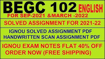 BEGC 102 in English Solved Assignment 2021-22 PDF @20rs / IGNOU EXAM NOTES, Guides 40% Flat.