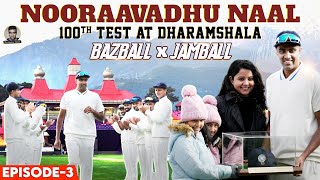 Nooraavadhu Naal | Dharamshala | Bazball x Jamball | E3 | Ashwin image